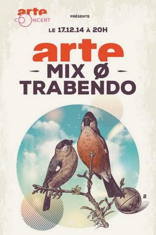 Arnaud Rebotini ARTE Mix ø Trabendo 2020 poster