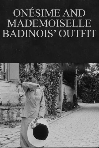 Onésime and Mademoiselle Badinois’ Outfit poster