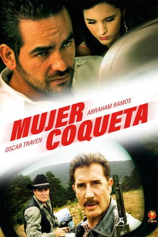 Mujer Coqueta poster