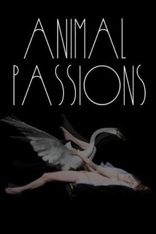 Animal Passions poster