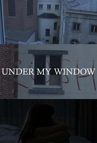 Under My Window poster