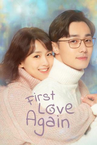 First Love Again poster