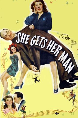 She Gets Her Man poster