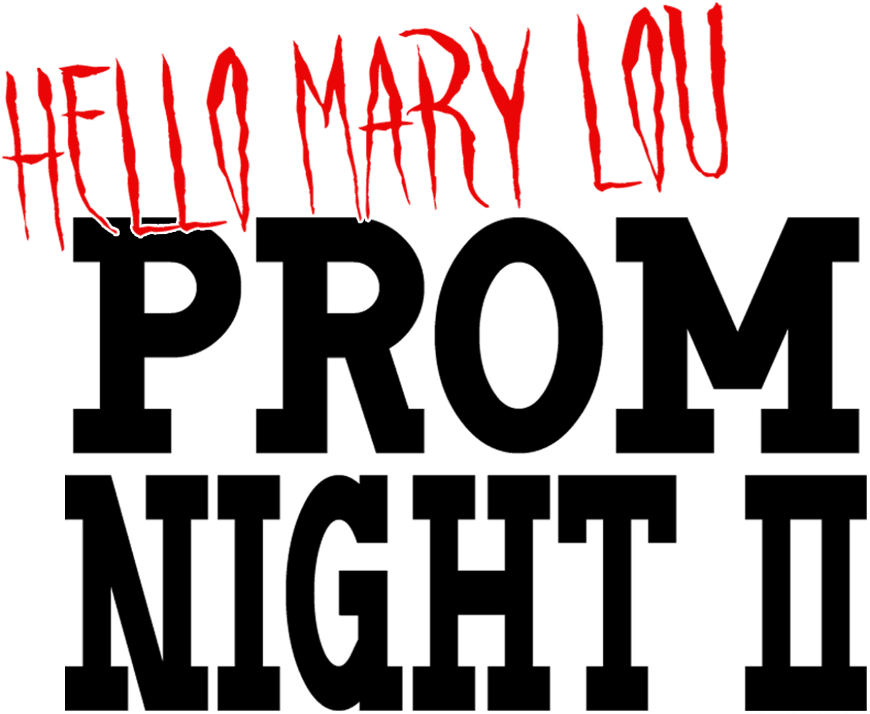 Hello Mary Lou: Prom Night II logo