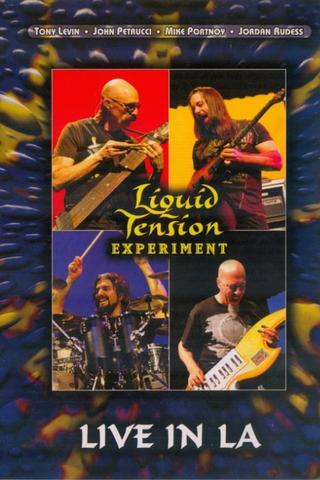 Liquid Tension Experiment: Live In LA poster