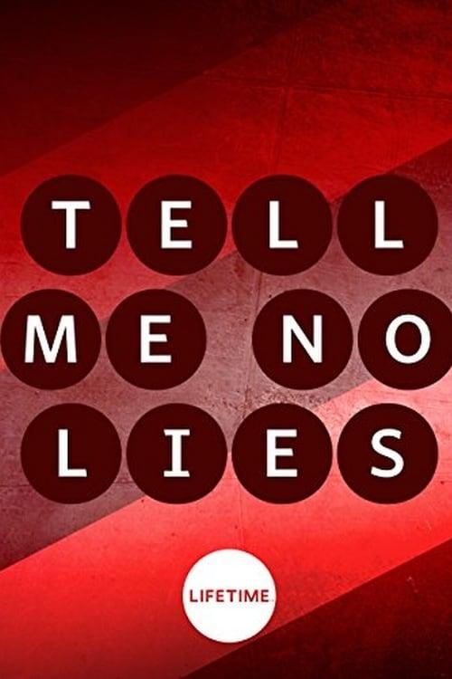 Tell Me No Lies poster