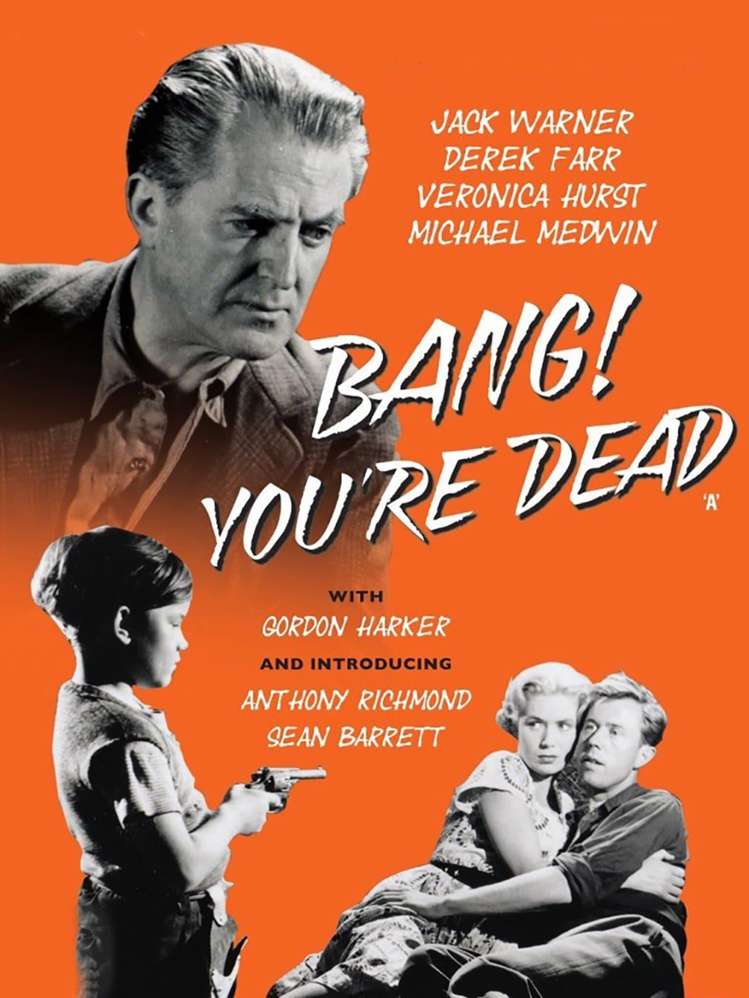 Bang! You're Dead poster