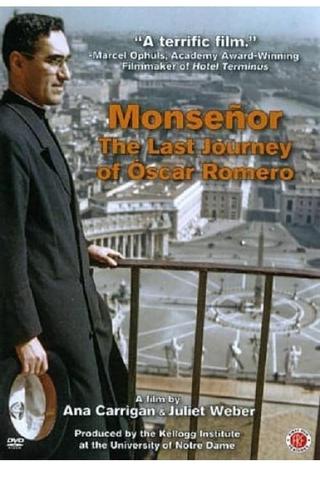 Monseñor: The Last Journey of Óscar Romero poster