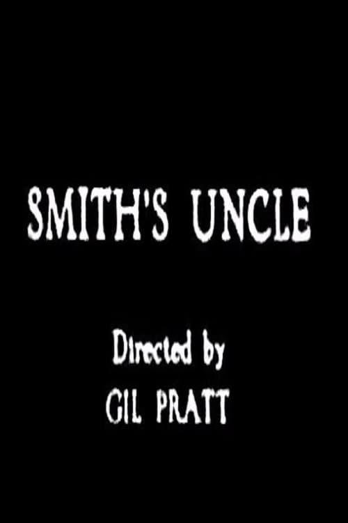Smith's Uncle poster
