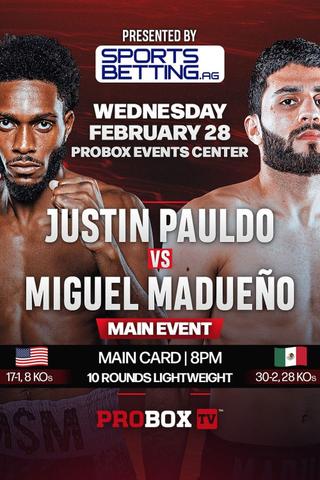 Justin Pauldo vs. Miguel Madueno poster