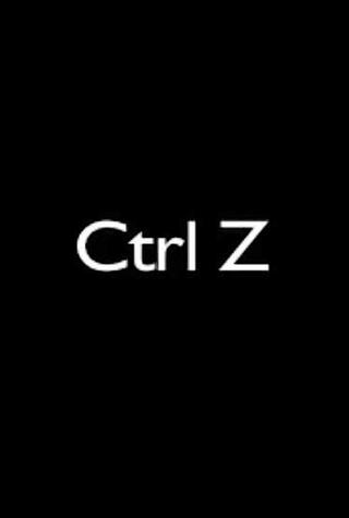 Ctrl Z poster