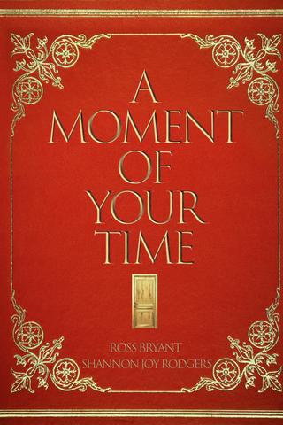 A Moment of Your Time poster