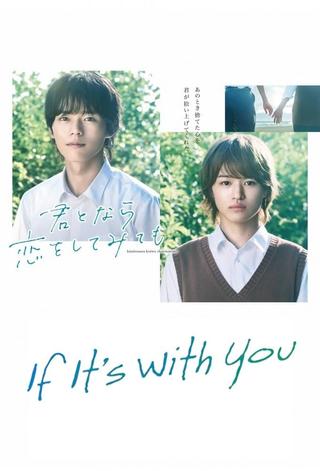 If It's with You poster