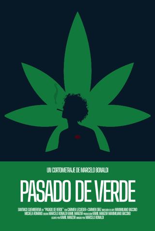 Pasado de verde poster