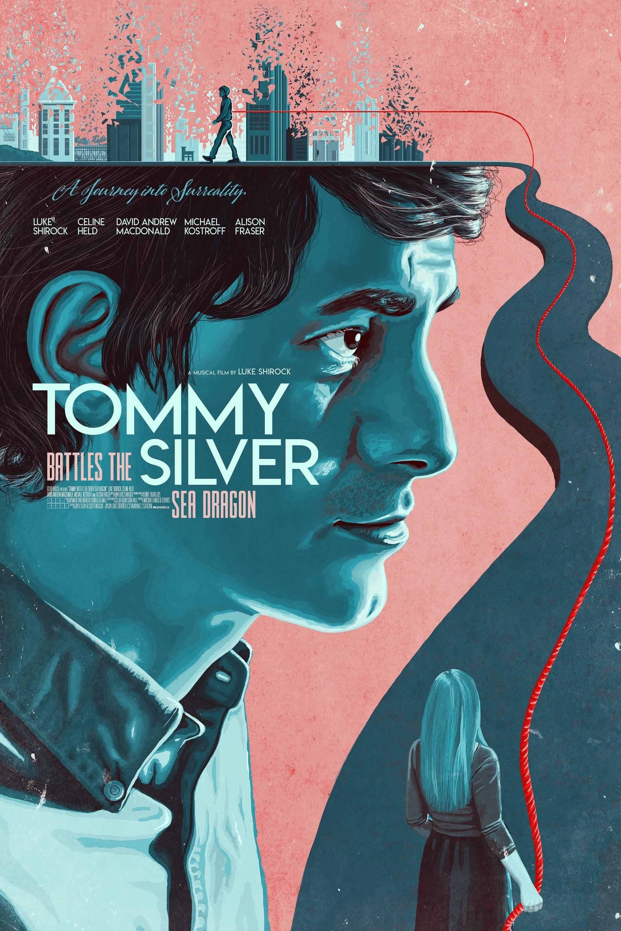Tommy Battles the Silver Sea Dragon poster