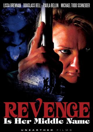 Revenge Is Her Middle Name poster