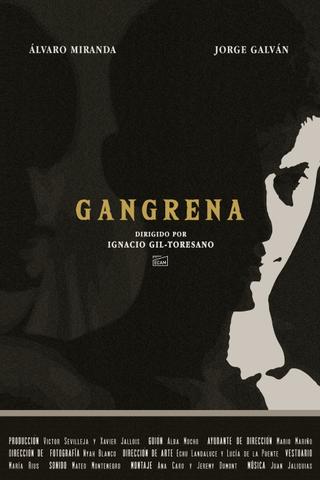 Gangrene poster