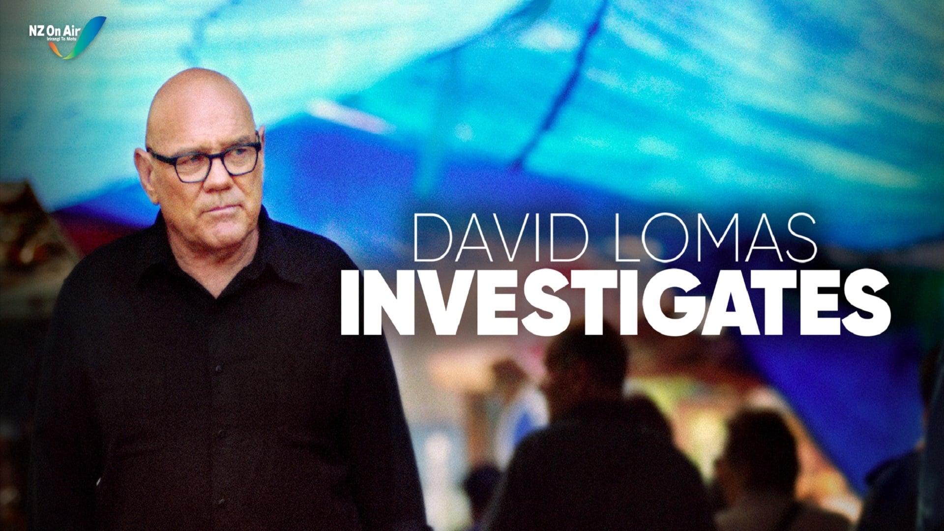 David Lomas Investigates backdrop
