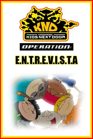 Codename: Kids Next Door: Operation I.N.T.E.R.V.I.E.W.S. poster