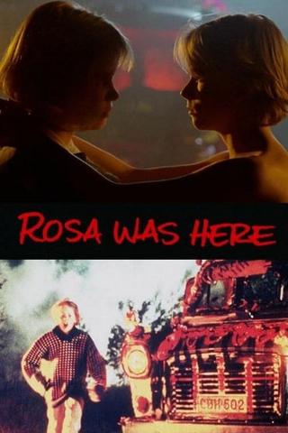 Rosa Was Here poster
