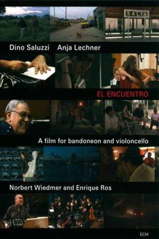 Dino Saluzzi & Anja Lechner - El Encuentro poster