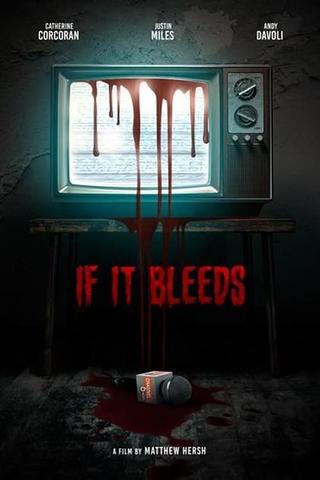 If It Bleeds poster