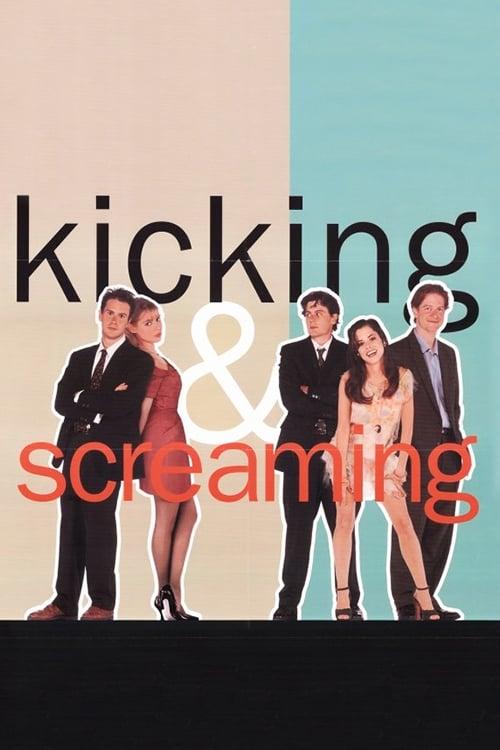 Kicking and Screaming poster