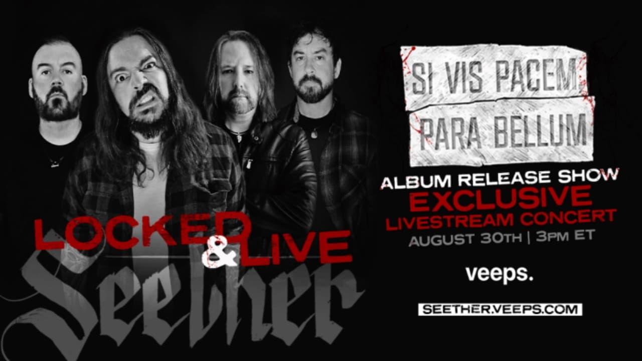 Seether - Locked & Live Stream backdrop