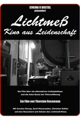 Lichtmeß - Kino aus Leidenschaft poster