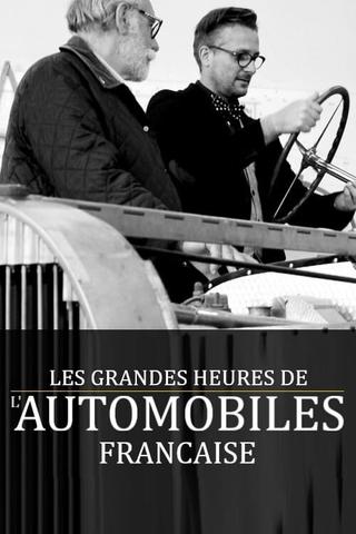 Les grandes heures de l'automobile française poster