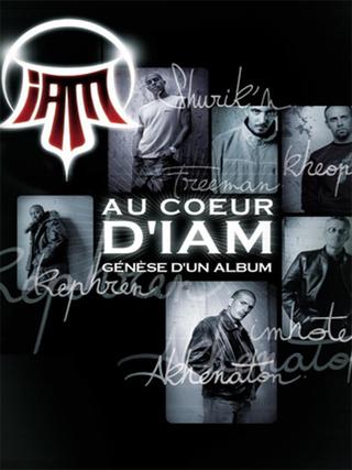 Au Cœur d'IAM : Génèse d'un album poster