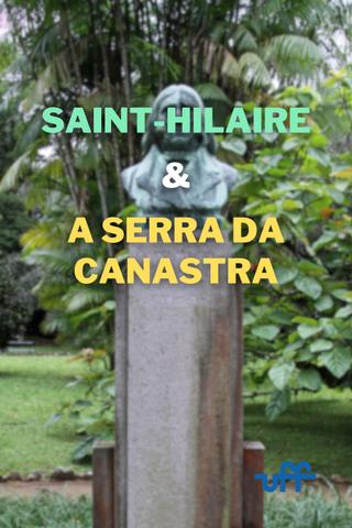 Os Naturalistas: Saint-Hilaire e a Serra da Canastra poster