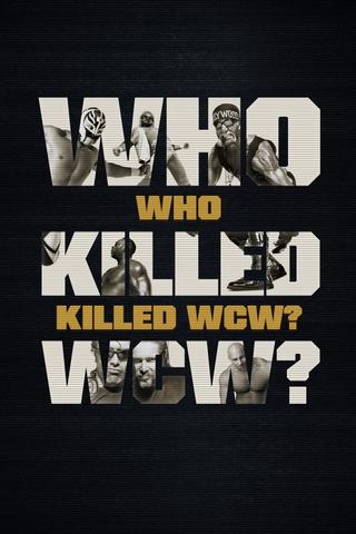 Who Killed WCW? poster