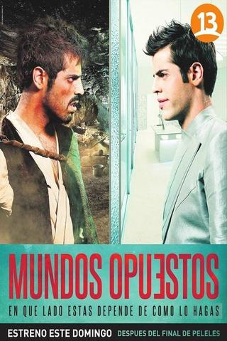 Mundos opuestos poster