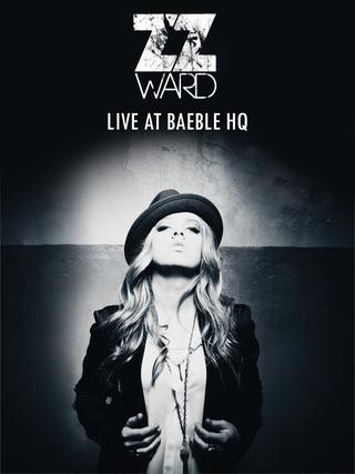 ZZ Ward - Live at Baeble HQ poster