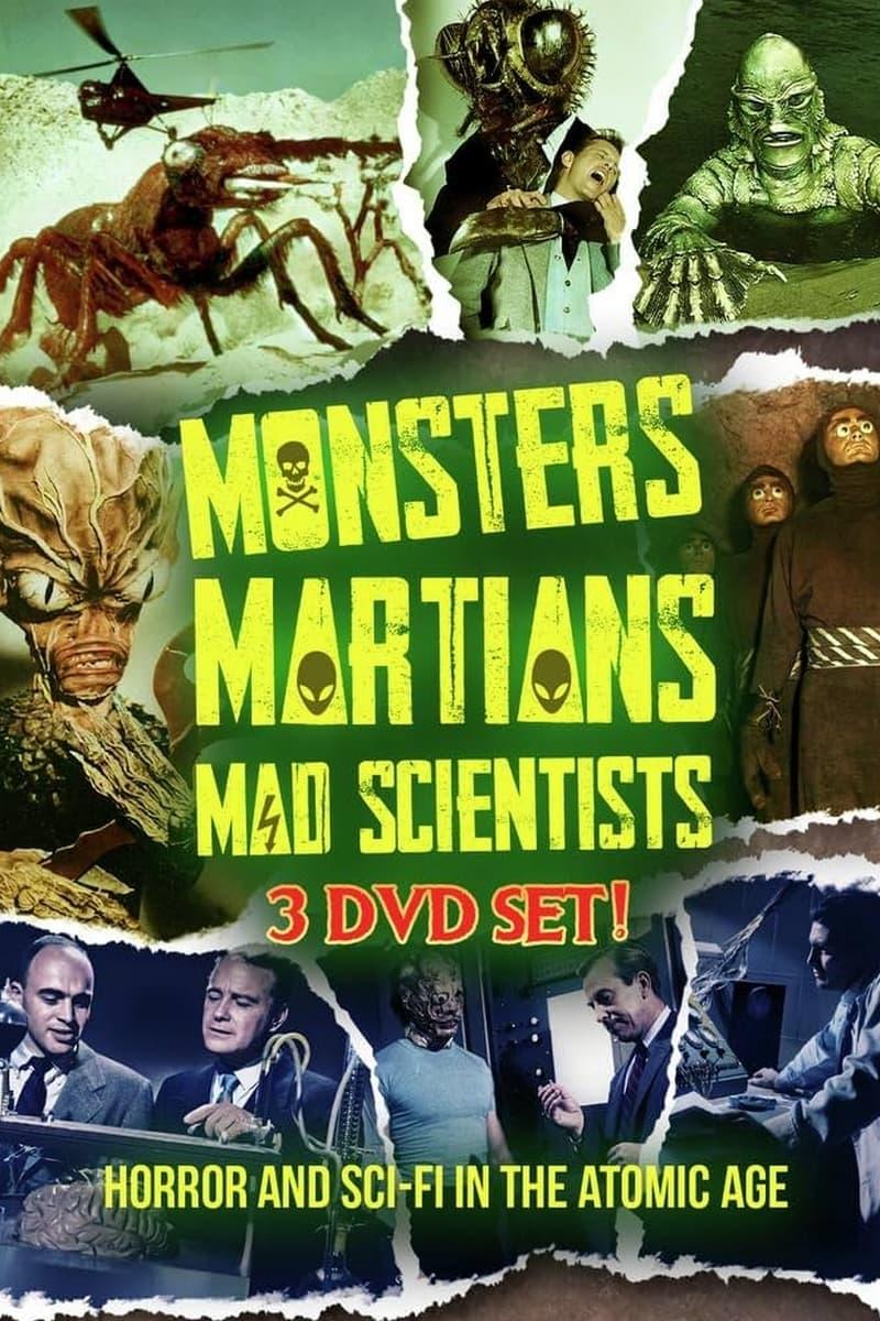 Hollywood in the Atomic Age: Monsters! Martians! Mad Scientists! poster