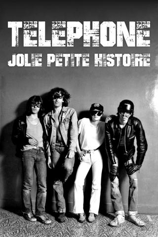 Téléphone, jolie petite histoire poster