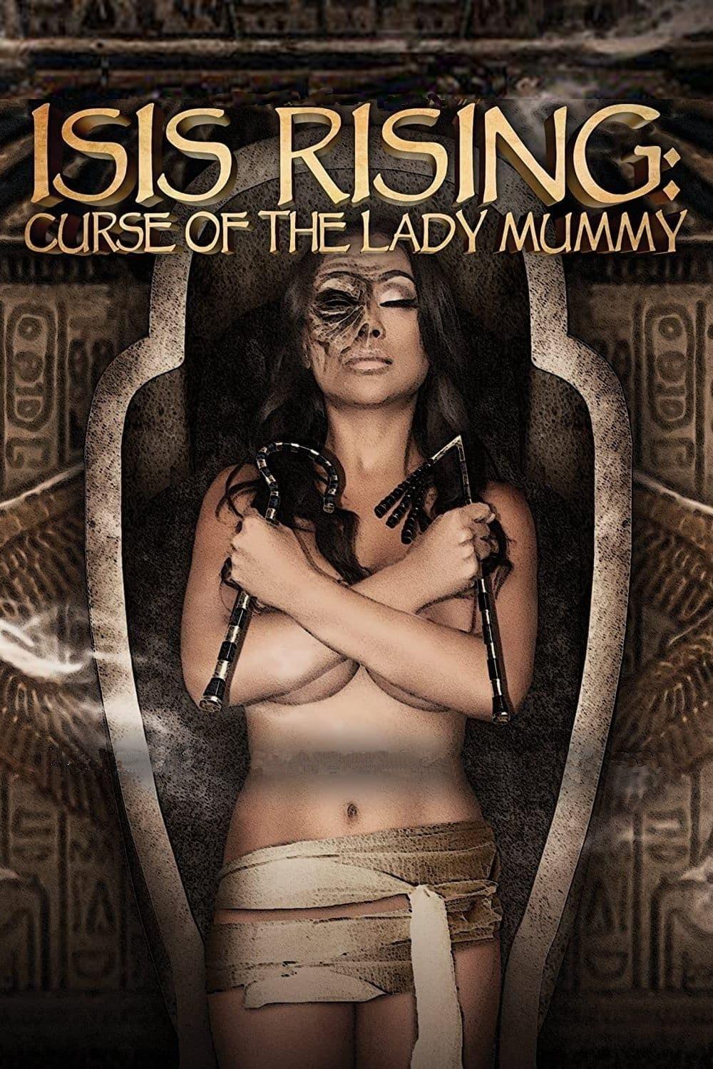 Isis Rising: Curse of the Lady Mummy poster
