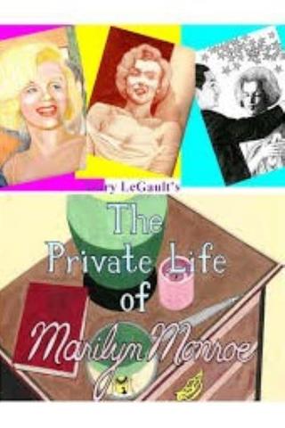 The Private Life of Marilyn Monroe poster