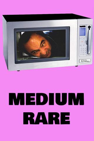 Medium Rare poster