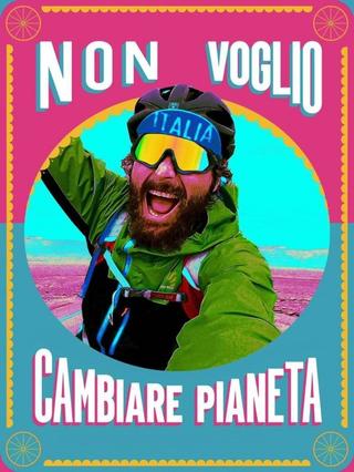 Non voglio cambiare pianeta poster