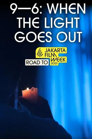 9-6: When the Light Goes Out poster