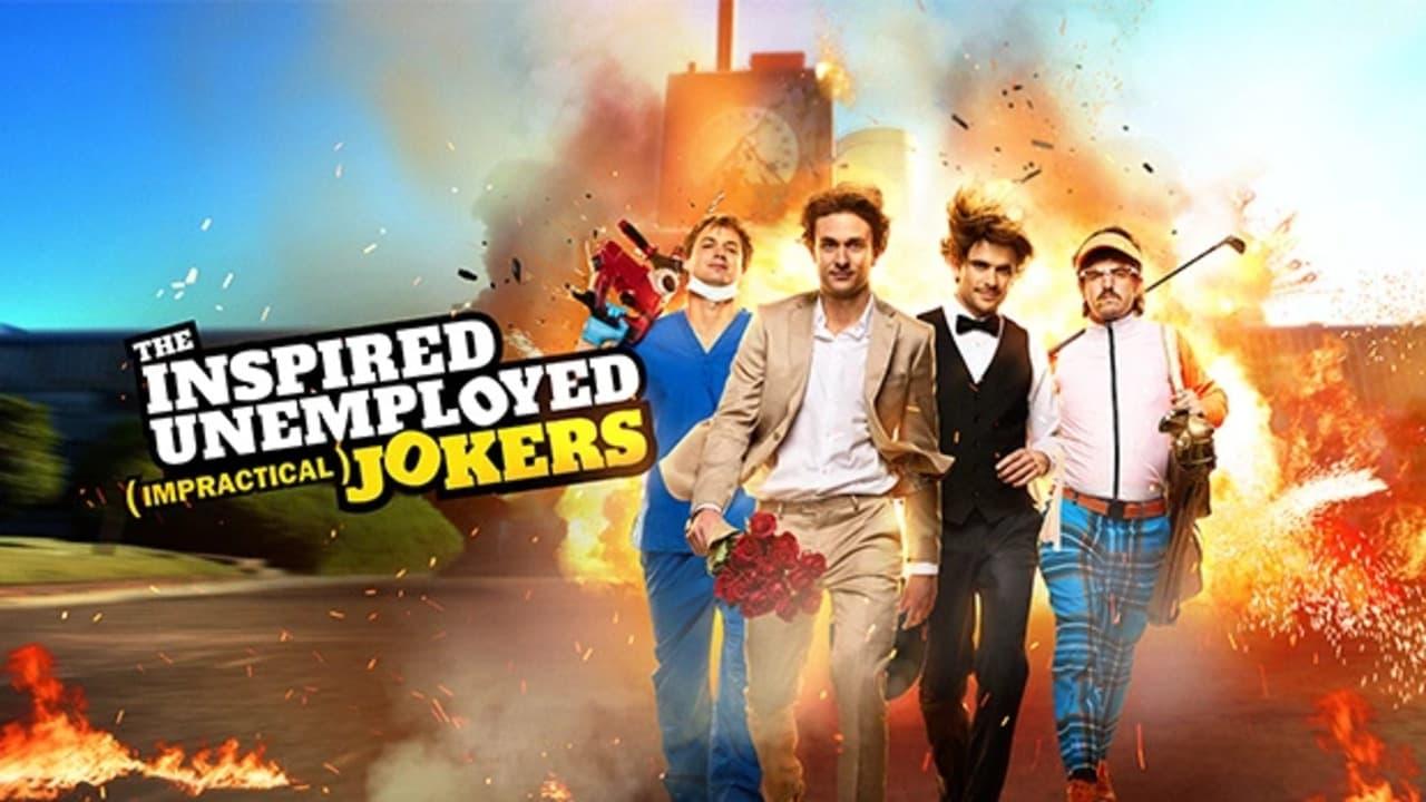 The Inspired Unemployed (Impractical) Jokers backdrop