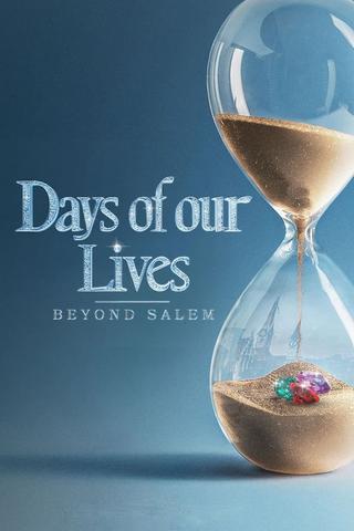 Days of Our Lives: Beyond Salem poster
