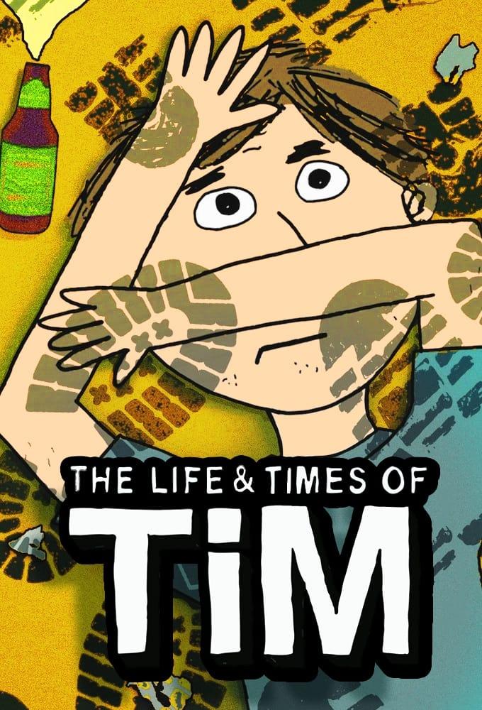 The Life & Times of Tim poster