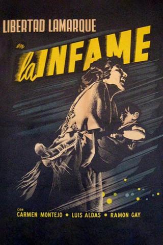 La infame poster