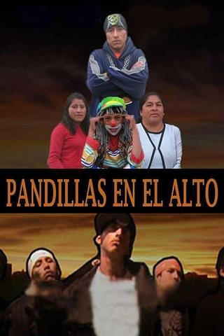 Pandillas en El Alto poster