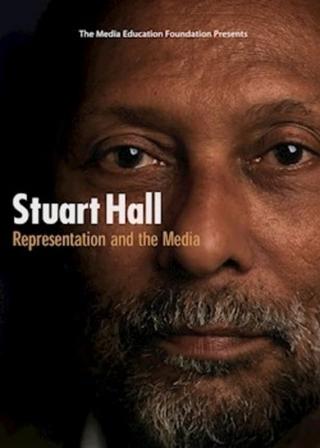 Stuart Hall: Representation & the Media poster
