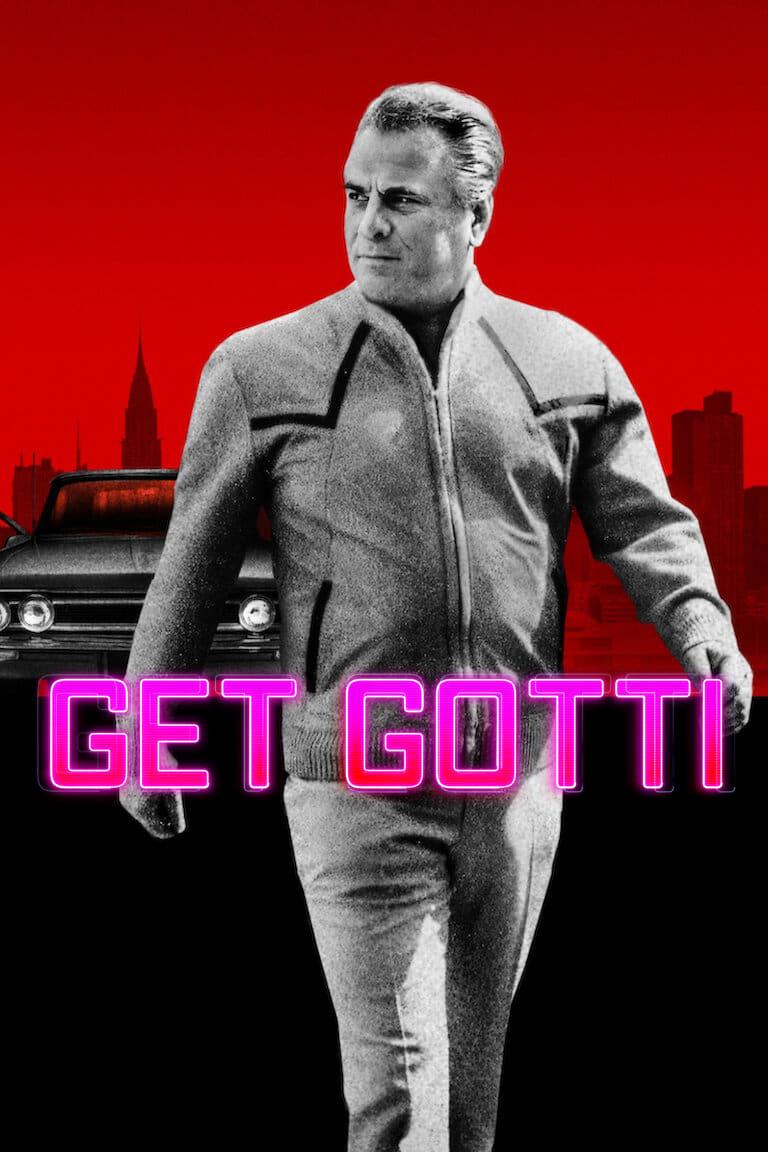 Get Gotti poster