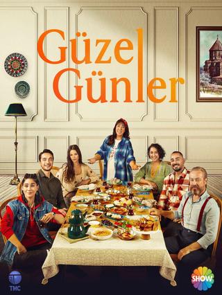 Güzel Günler poster